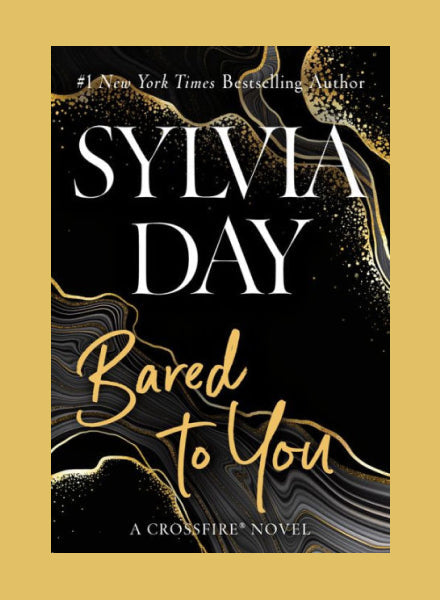 Bared to You by Sylvia Day