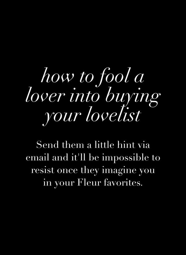 How to Fool a Lover Content Block 3-how to fool a lover content block 3 | Fleur du Mal