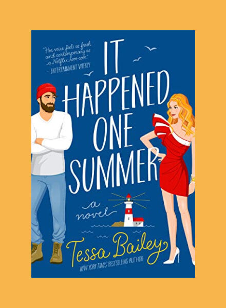 It Happened One Summer by Tessa Bailey